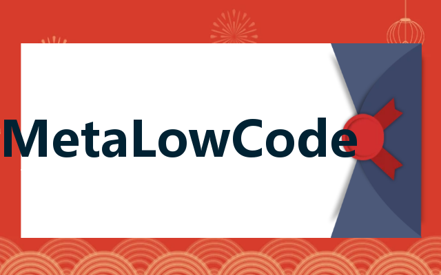 MetaLowCode