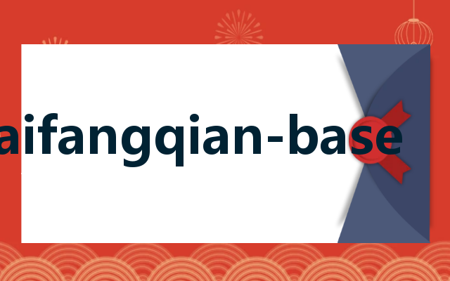 kaifangqian-base